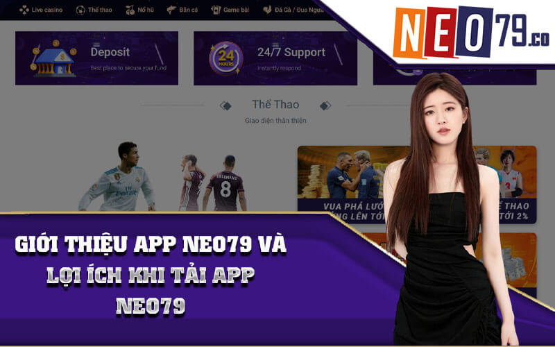 Giới thiệu app NEO79 và lợi ích khi tải app NEO79