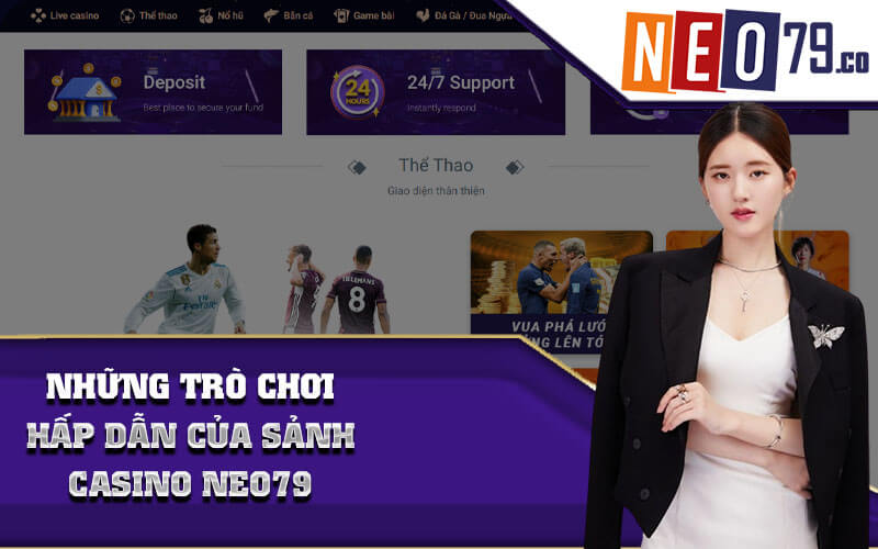 Những trò chơi hấp dẫn của sảnh casino NEO79